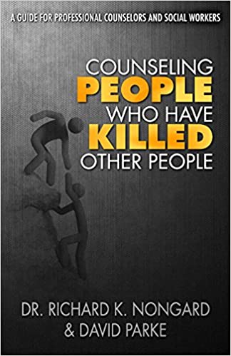 Counseling People Who Have Killed Other People